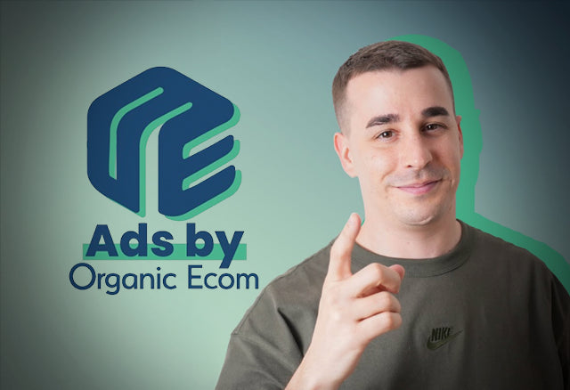 ADS by Organic Ecom