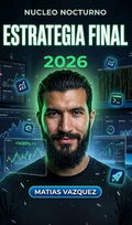 Núcleo Nocturno Élite 2026 - Matías Vázquez Trader Nocturno